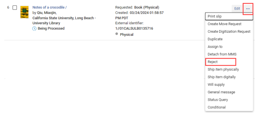 A Lending request where the library staff clicked the ellipsis and is selecting Reject. 