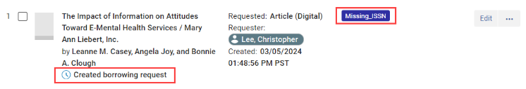 A Rapido request at the Created Borrowing Request status with the Missing_ISSN Label applied. 