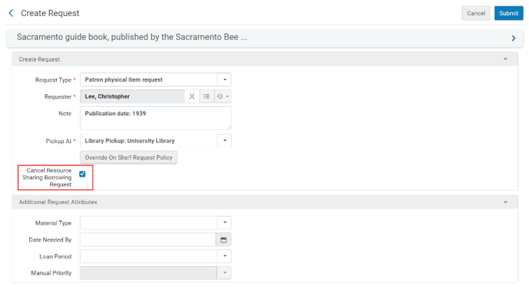 The Create Request page where you can transform a request from a Resource Sharing request to a hold shelf request. The image emphasizes the Cancel Resource Sharing Borrowing Request checkbox. 