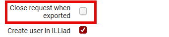 A screenshot showing the Close Request When Exported is not checked. 