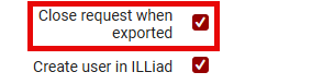 A screenshot showing the Close Request When Exported is checked. 